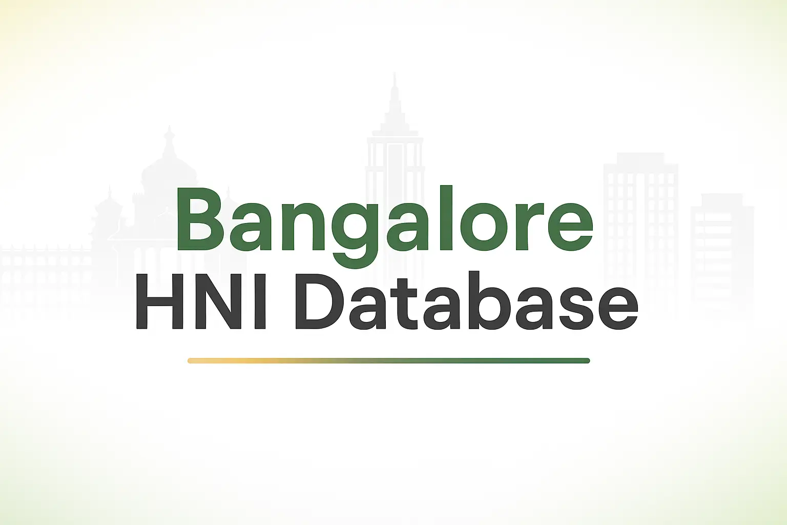Bangalore HNI Database